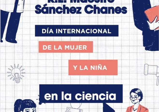  Día de la Mujer y la Niña en la ciencia