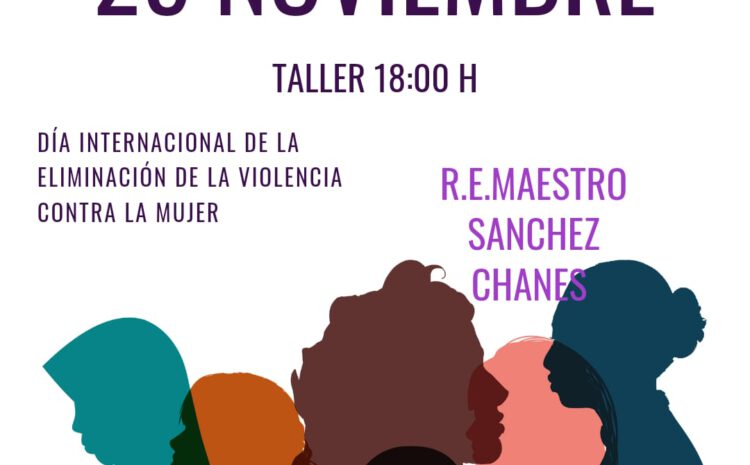  Día contra la eliminación de la violencia de género.